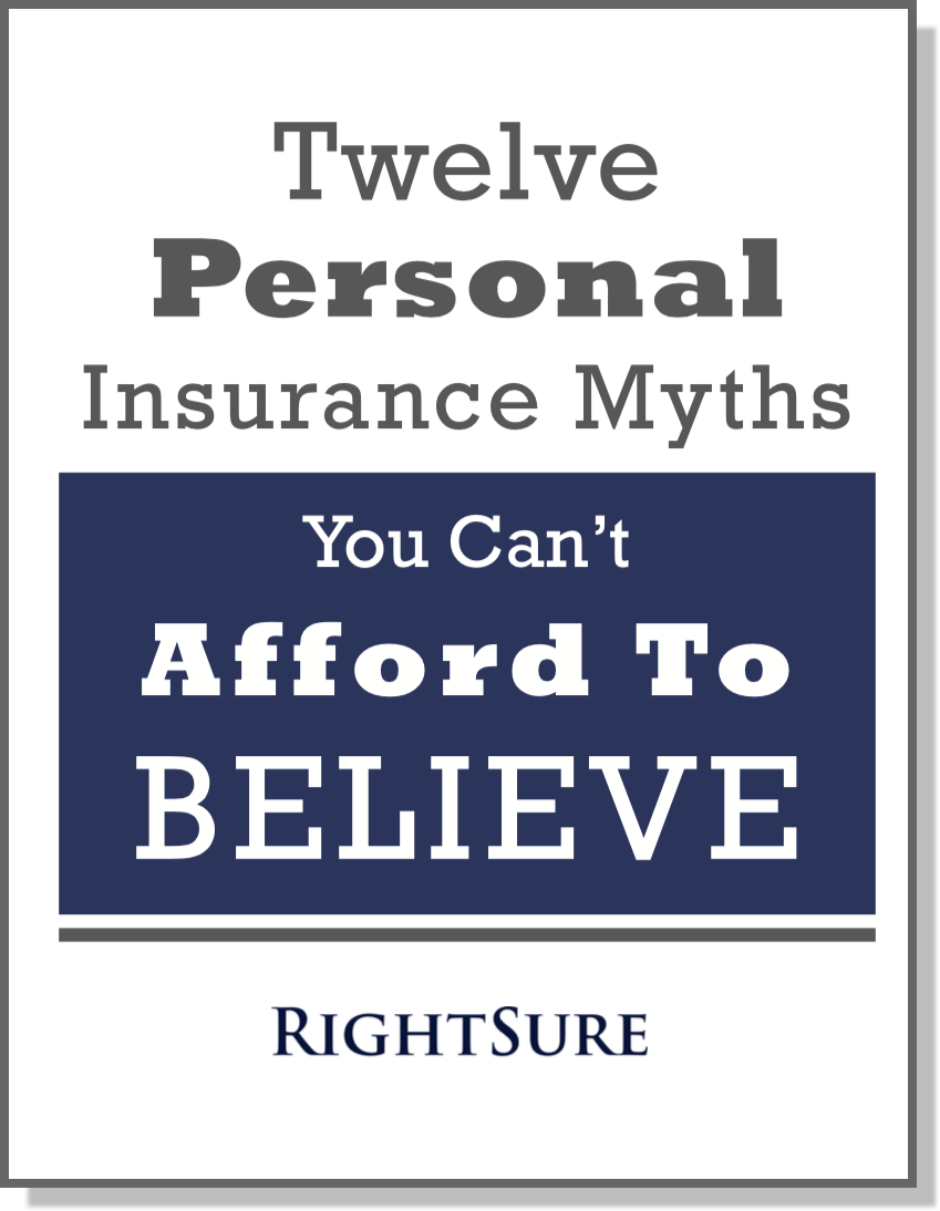 Twelve Personal Insurance Myths